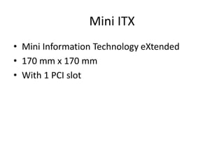 Motherboards Form Factor( | PPTX