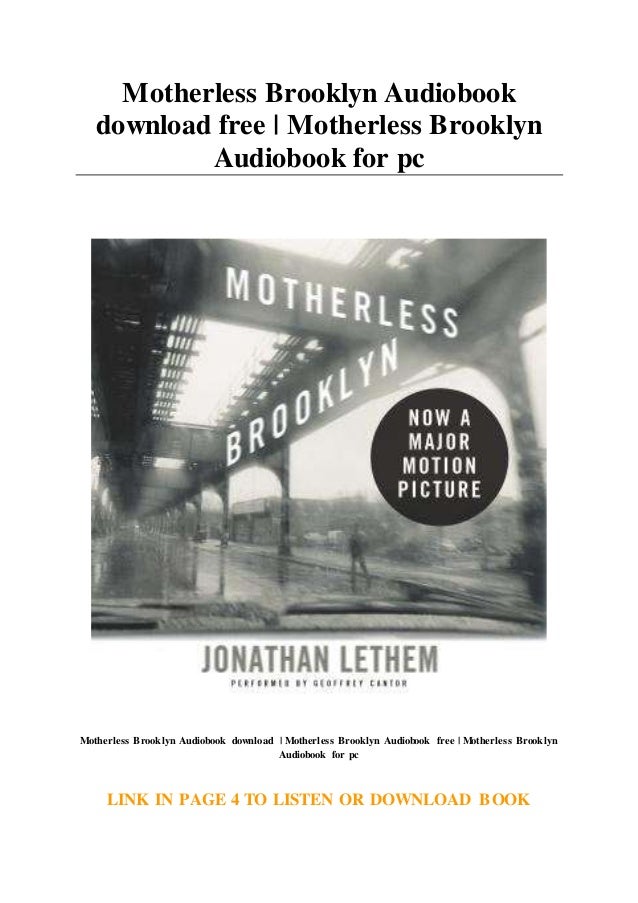 Motherless Brooklyn Audiobook Download Free Motherless Brooklyn Aud
