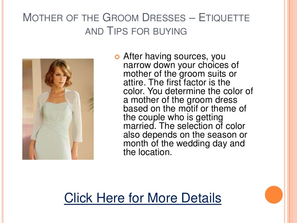 Mother of the groom dresses etiquette and