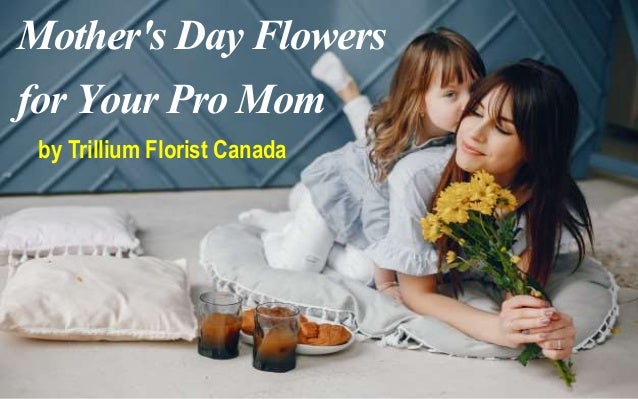 flowers by mothers day