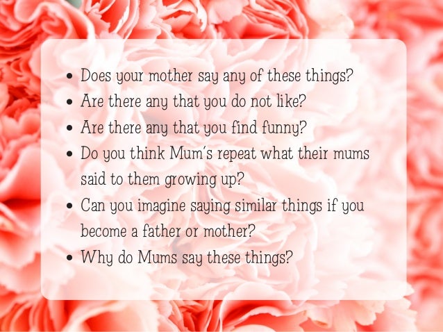things to say to your mum on mother's day