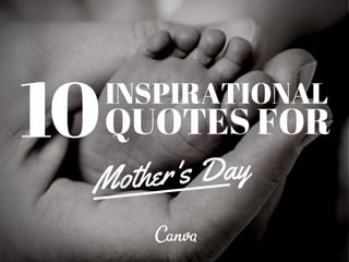 Mothers day Motivation
