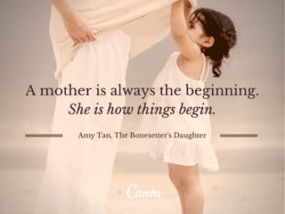 10 Inspirational Quotes for Mother's Day Slide 4