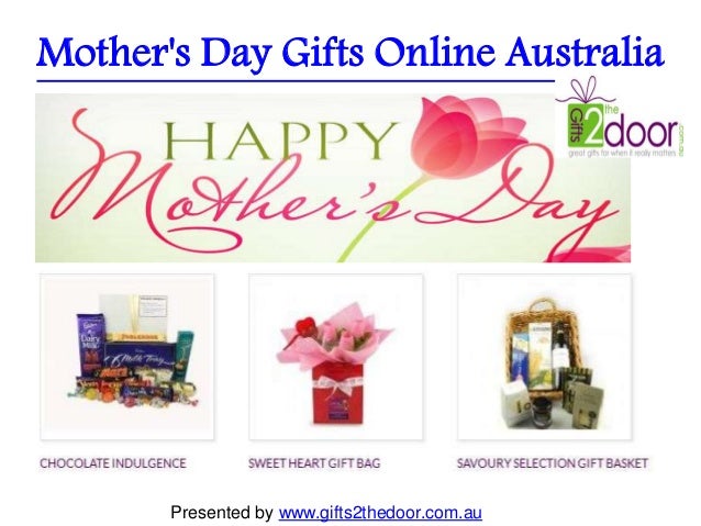 Mother's Day Gifts Online Australia - Gifts2theDoor