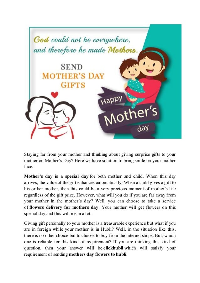 Staying far from your mother and thinking about giving surprise gifts to your
mother on Mother’s Day? Here we have solutio...