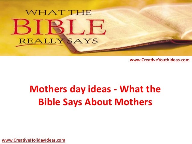 s day says mothers day ideas what the bible says about mothers s day says mothers day ideas what the bible says about mothers