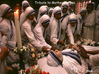  Click Tribute to Mother Teresa  1910-1947 