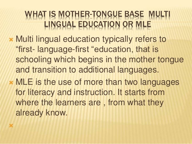 mother tongue based multilingual education Thailand supports the use of mother-tongue-based multilingual education to ensure that minority language learners are not left out of the national education system. mother tongue based multilingual education Thailand supports the use of mother-tongue-based multilingual education to ensure that minority language learners are not left out of the national education system.