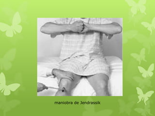 maniobra de Jendrassik
 