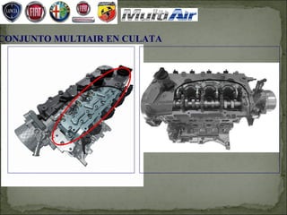 CONJUNTO MULTIAIR EN CULATA
 