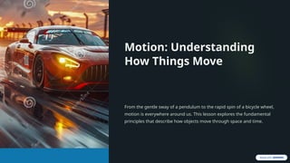 Wheel Motion Principles Comprehensive Exploration of Motion: Principles, Types, and ...