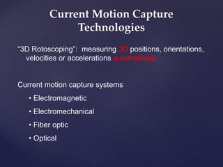 Motion capture technology | PPTX