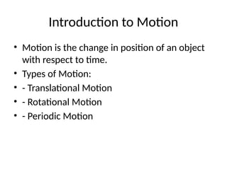 Motion Lesson Notes Motion Class 9 Physics notes for exams.pptx
