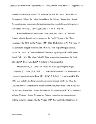 Case 1:11-cv-00307-AWT Document 37-1         Filed 09/09/11 Page 18 of 43   PageID #: 210
  !

  +,-+./01+!23./45-6-03.!78!-9+!:;<!6.=!-9+!>0-8!?0-9!-9+!@6?60A0!B-6-+!@0/-3C02!

  DC+/+C16-03.!EFF02+CG!-9+!H.0-+=!B-6-+/!I618G!-9+!<=10/3C8!>34.205!3.!@0/-3C02!

  DC+/+C16-03.G!6.=!.4J+C34/!3-9+C!K6C-0+/!C+L6C=0.L!K3-+.-065!0JK62-/!-3!C+/34C2+/!

  /47M+2-!-3!B+2-03.!"NFO)!!NPQI!R!ST!U,9070-!V!6-!KK)!W%&!-3!W%X$)O)!!!

          D560.-0FF/!@3.35454;C6FF02)23JG!>50FF!B56-+CG!6.=!@6?60A0Y/!;934/6.=!

  :C0+.=/!/47J0--+=!6==0-03.65!23JJ+.-/!3.!-9+!:0.65!UZB!KC03C!-3!-9+!:;<Y/!

  0//46.2+!3F!-9+!PE[!F3C!-9+!DC3M+2-)!!NPQI!RR!SW%SXT!U,9070-/!HG!G!])O!!I3.+!3F!

  -9+!23JJ+.-/!655+L+=!10356-03./!3F!B+2-03.!"NFO!?0-9!C+/K+2-!-3!/K+20F02!/0-+/G!

  +,2+K-!F3C!@6?60A0Y/!;934/6.=!:C0+.=/Y!23JJ+.-!C+L6C=0.L!-9+!^+A+90!_6L33.!

  V+629!D6C`)!!NId.O)!!;9+!3-9+C!D560.-0FF/!F605+=!-3!/47J0-!23JJ+.-/!3.!-9+!:0.65!

  UZB)!!NPQI!R!S#T!see also PQI!R!$T!U,9070-!>G!<--629J+.-!>)O!!!

          E.!Q6.46C8!&#G!S*&&G!-9+!:;<!0//4+=!-9+!PE[!6KKC310.L!-9+!DC3M+2-)!!

  N>3JK560.-!R!X$T!PQI!R!$T!U,9070-!>)O!!;9+!PE[!0.254=+/!-9+!:;<Y/!C+/K3./+/!-3!

  23JJ+.-/!/47J0--+=!3.!-9+!:0.65!UZB)!!NPQI!R!$T!U,9070-!>G!<--629J+.-!>)O!!;9+!

  PE[!65/3!0.254=+/!-9+!DC3LC6JJ6-02!<LC++J+.-!+.-+C+=!0.-3!78!-9+!:;<G!-9+!

  >0-8G!-9+!@6?60A0!B-6-+!@0/-3C02!DC+/+C16-03.!EFF02+CG!-9+!H.0-+=!B-6-+/!I618G!6.=!

  -9+!<=10/3C8!>34.205!3.!@0/-3C02!DC+/+C16-03.!=324J+.-0.L!-9+!:;<Y/!23JK506.2+!

  ?0-9!-9+!I6-03.65!@0/-3C02!DC+/+C16-03.!<2-!6.=!23JJ0-J+.-/!23.2+C.0.L!-9+!

  90/-3C02!C+/34C2+/!0JK62-+=!78!-9+!DC3M+2-)!!NPQI!R!$T!U,9070-!>G!<--629J+.-!V)O!




  "#"$%$#&"%'$#()&!                             &*!
 