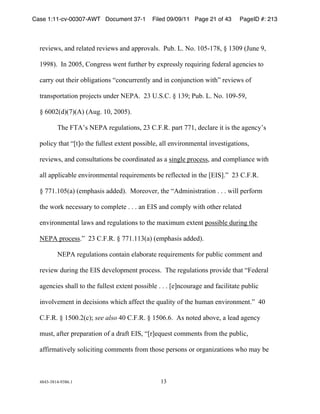 Case 1:11-cv-00307-AWT Document 37-1         Filed 09/09/11 Page 21 of 43      PageID #: 213
  !

  *+,-+./0!123!*+415+3!*+,-+./!123!166*7,14/)!!89:)!;)!<7)!&=>%&?#0!@!&$='!AB92+!'0!

  &''#C)!!D2!E==>0!F72G*+//!.+25!H9*5I+*!:J!+K6*+//4J!*+L9-*-2G!H+3+*14!1G+2M-+/!57!

  M1**J!795!5I+-*!7:4-G15-72/!NM72M9**+254J!123!-2!M72O92M5-72!.-5IP!*+,-+./!7H!

  5*12/67*515-72!6*7O+M5/!923+*!<Q8R)!!E$!S)T)F)!@!&$'U!89:)!;)!<7)!&='%>'0!

  @!(==EA3CA?CARC!AR9G)!&=0!E==>C)!!!

          VI+!WVRX/!<Q8R!*+G9415-72/0!E$!F)W)Y)!61*5!??&0!3+M41*+!-5!-/!5I+!1G+2MJX/!

  674-MJ!5I15!NZ5[7!5I+!H944+/5!+K5+25!67//-:4+0!144!+2,-*72+2514!-2,+/5-G15-72/0!

  *+,-+./0!123!M72/94515-72/!:+!M77*3-215+3!1/!1!/-2G4+!6*7M+//0!123!M764-12M+!.-5I!

  144!1664-M1:4+!+2,-*72+2514!*+L9-*++25/!:+!*+H4+M5+3!-2!5I+!ZQDT[)P!!E$!F)W)Y)!

  @!??&)&=>A1C!A+6I1/-/!133+3C)!!]7*+7,+*0!5I+!NR3-2-/5*15-72!)!)!)!.-44!6+*H7*!

  5I+!.7*^!2+M+//1*J!57!M764+5+!)!)!)!12!QDT!123!M764J!.-5I!75I+*!*+415+3!

  +2,-*72+2514!41./!123!*+G9415-72/!57!5I+!1K-9!+K5+25!67//-:4+!39*-2G!5I+!

  <Q8R!6*7M+//)P!!E$!F)W)Y)!@!??&)&&$A1C!A+6I1/-/!133+3C)!

          <Q8R!*+G9415-72/!M7251-2!+41:7*15+!*+L9-*++25/!H7*!69:4-M!M7+25!123!

  *+,-+.!39*-2G!5I+!QDT!3+,+476+25!6*7M+//)!!VI+!*+G9415-72/!6*7,-3+!5I15!NW+3+*14!

  1G+2M-+/!/I144!57!5I+!H944+/5!+K5+25!67//-:4+!)!)!)!Z+[2M79*1G+!123!H1M-4-515+!69:4-M!

  -2,74,++25!-2!3+M-/-72/!.I-MI!1HH+M5!5I+!L914-5J!7H!5I+!I912!+2,-*72+25)P!!"=!

  F)W)Y)!@!&>==)EAMCU!see also!"=!F)W)Y)!@!&>=()()!!R/!275+3!1:7,+0!1!4+13!1G+2MJ!

  9/50!1H5+*!6*+61*15-72!7H!1!3*1H5!QDT0!NZ*[+L9+/5!M7+25/!H*7!5I+!69:4-M0!

  1HH-*15-,+4J!/74-M-5-2G!M7+25/!H*7!5I7/+!6+*/72/!7*!7*G12-_15-72/!.I7!1J!:+!



  "#"$%$#&"%'$#()&!                              &$!
 