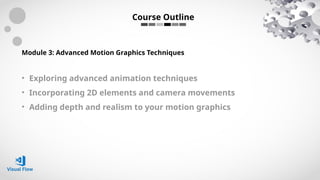motion graphics after effects course Outlines.pptx