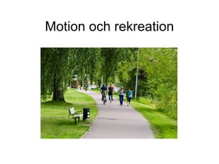 Motion och rekreation 