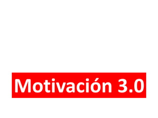 Motivación 3.0
