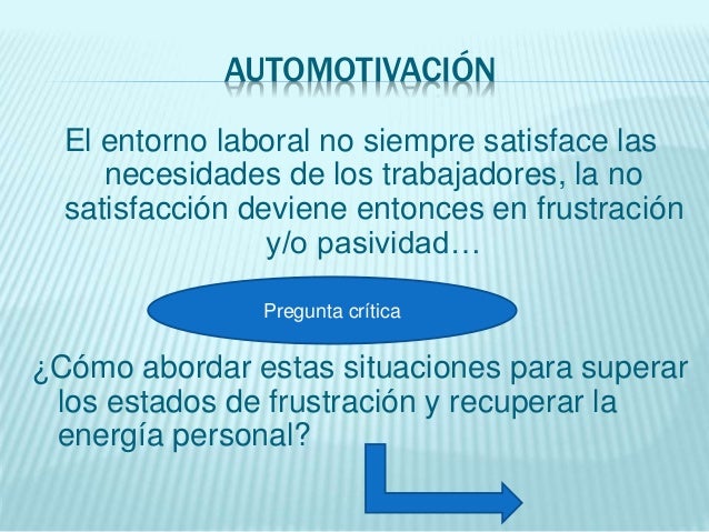 Motivación y satisfacción laboral, liderazgo y dirección