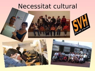 Necessitat cultural

 