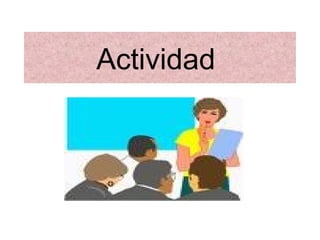Actividad  