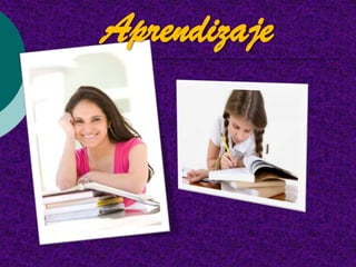 Aprendizaje
 