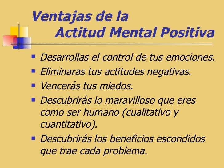 Que Es La Actitud Mental Positiva es.slideshare.net