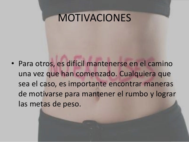 Com motivarse para bajar de peso