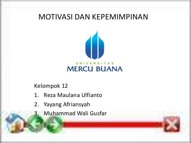 Motivasi dan kepemimpinan Motivasi dan kepemimpinan