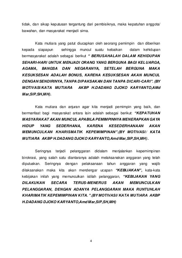 KEWIBAWAAN PEMIMPIN TUMBUH DARI SIKAP DAN PERILAKU 