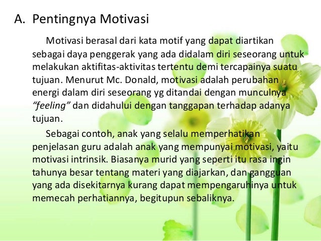  Motivasi  sebagai dasar  prestasi