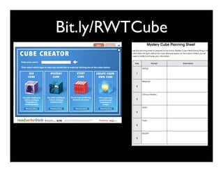 Bit.ly/RWTCube
 