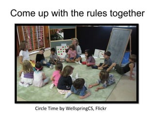 Circle Time by WellspringCS, Flickr
 