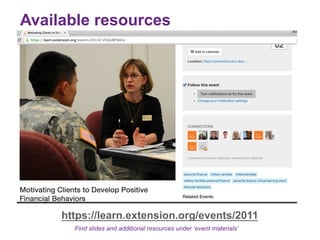 Available resources
https://learn.extension.org/events/2011
Find slides and additional resources under ‘event materials’
 