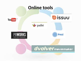 Online tools
 