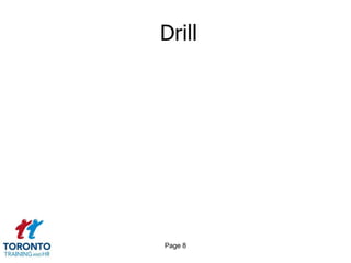 Drill




Page 8
 