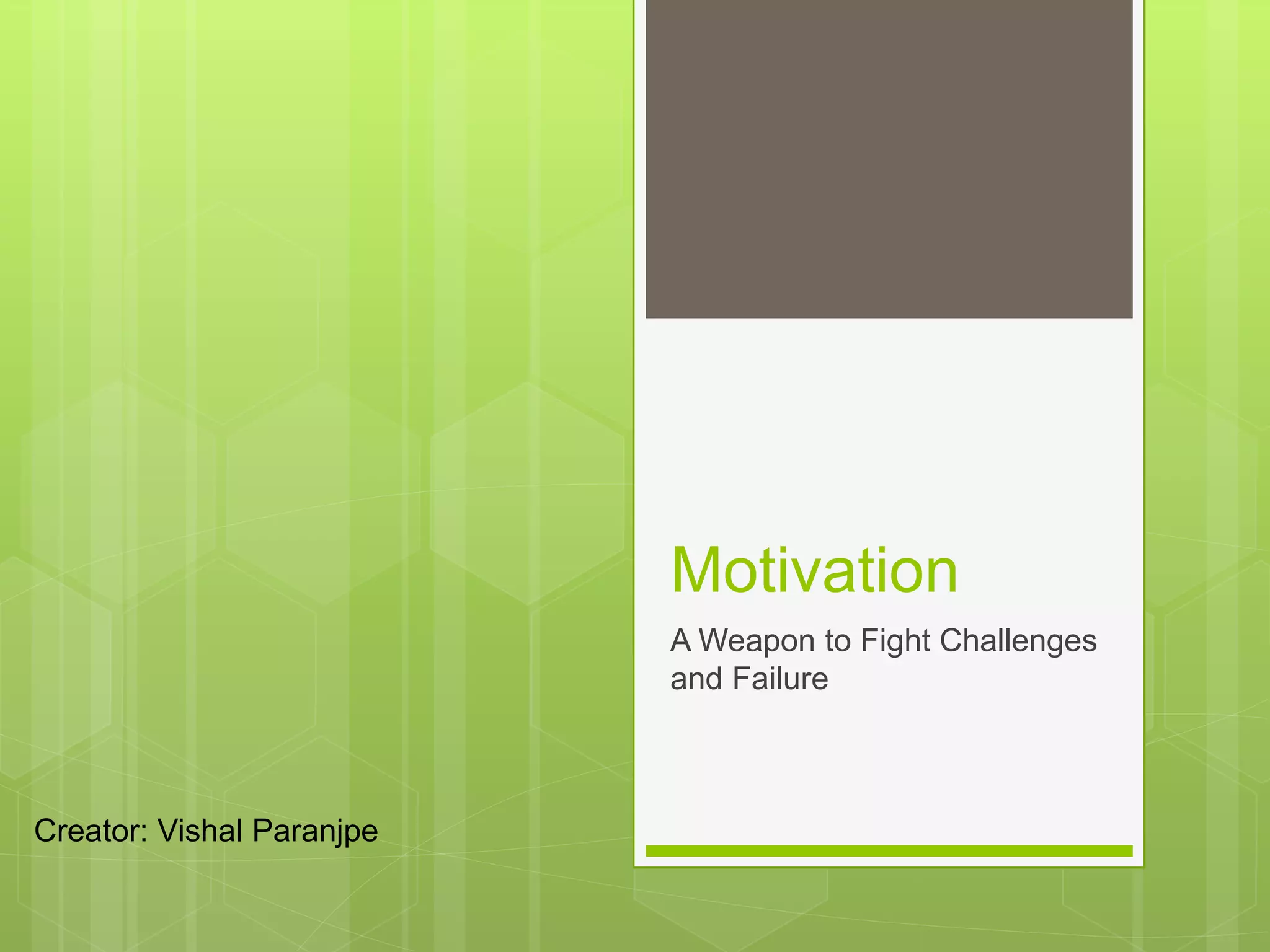 Motivation | PPT