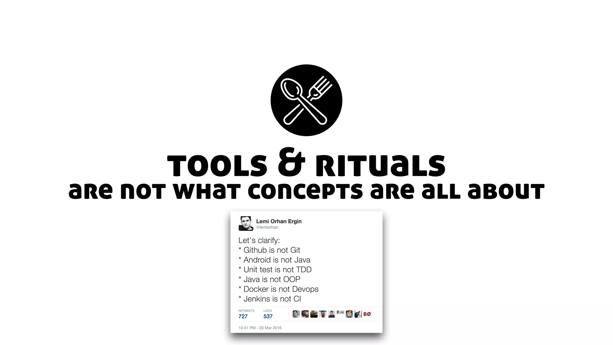 tools & rituals
are not what concepts are all about
 