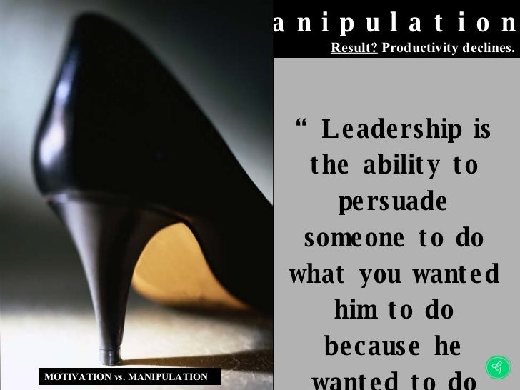 Motivation Vs Manipulation