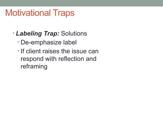 Emphasize Label Motivational-Interviewing Processes and Examples | PPTX