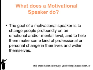 Motivational speaker | PPT