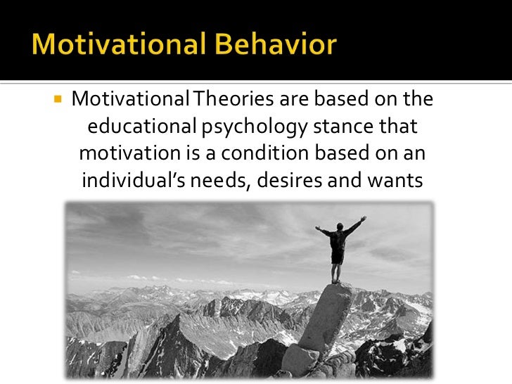 Motivational behavior