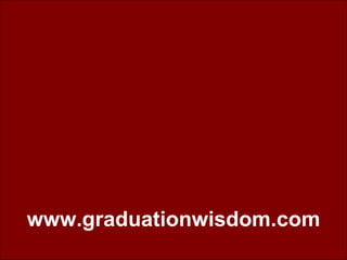 www.graduationwisdom.com