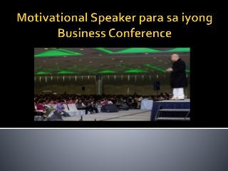  John Calub - Motivational Speaker para sa iyong Business Conference 