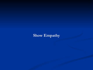 Show Empathy 