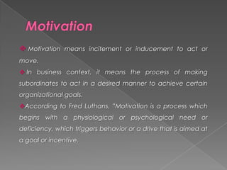 Defeiency Motivated Motivation and leadership | PPTX