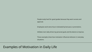 Deficiency Motivated Examples Motivation Basics .What is motivation? Maslow’s Hierarchy of Needs and ...