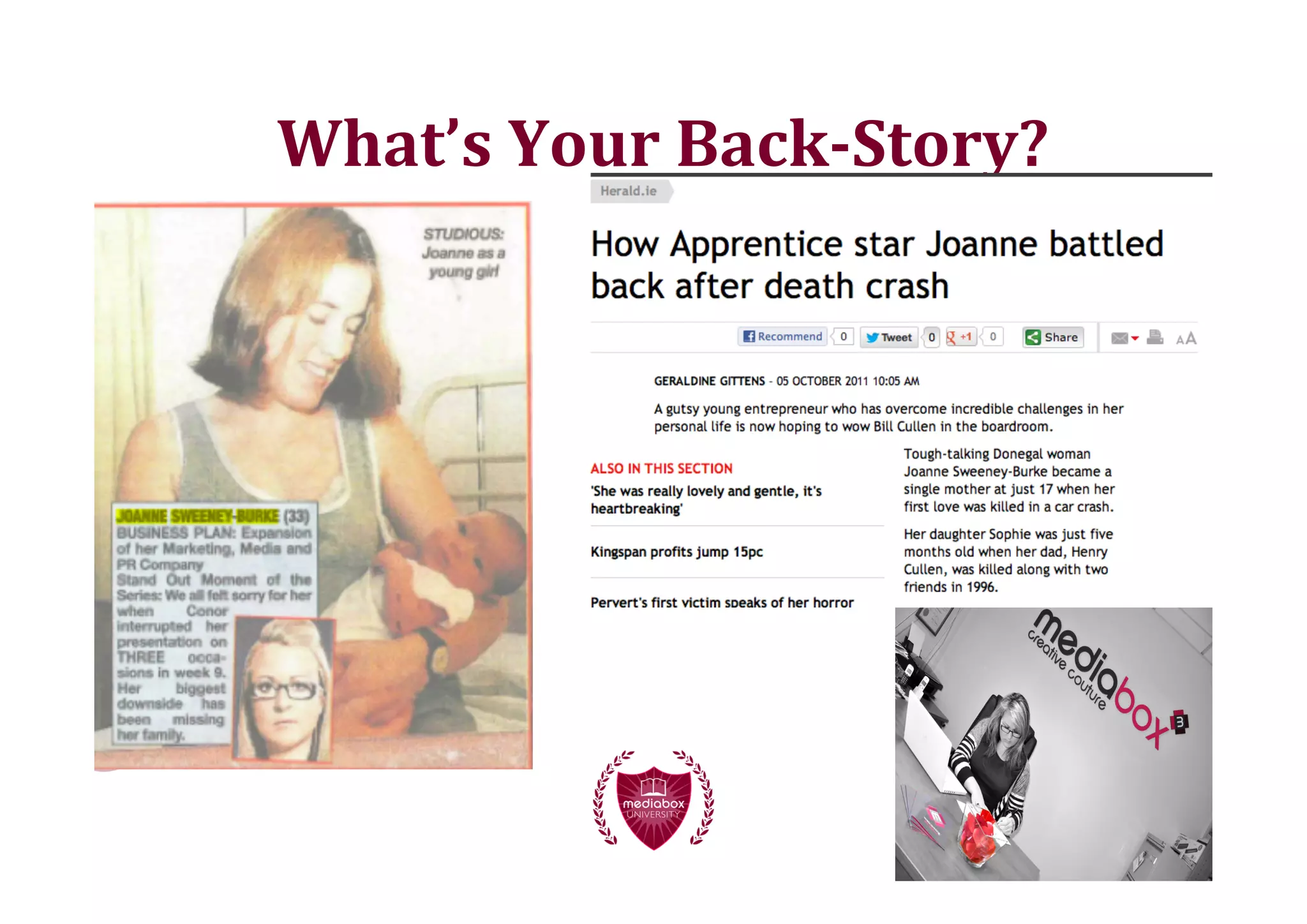 What’s	
  Your	
  Back-­Story?
 