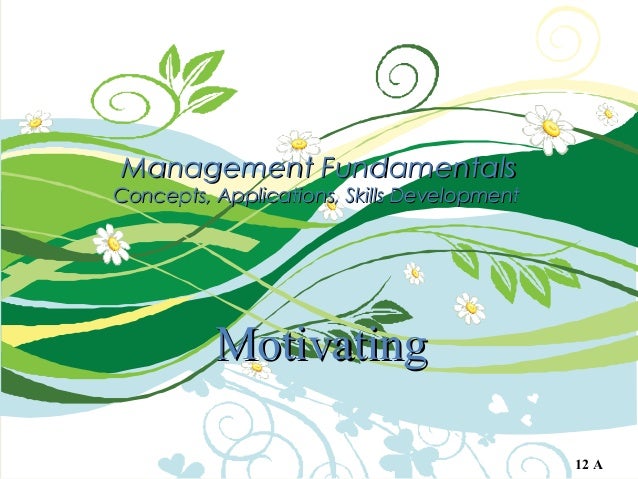 Management FundamentalsManagement Fundamentals
Concepts, Applications, Skills DevelopmentConcepts, Applications, Skills De...