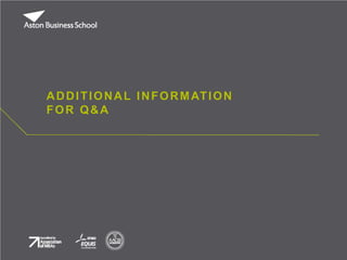 ADDITIONAL INFORMATION
FOR Q&A
 